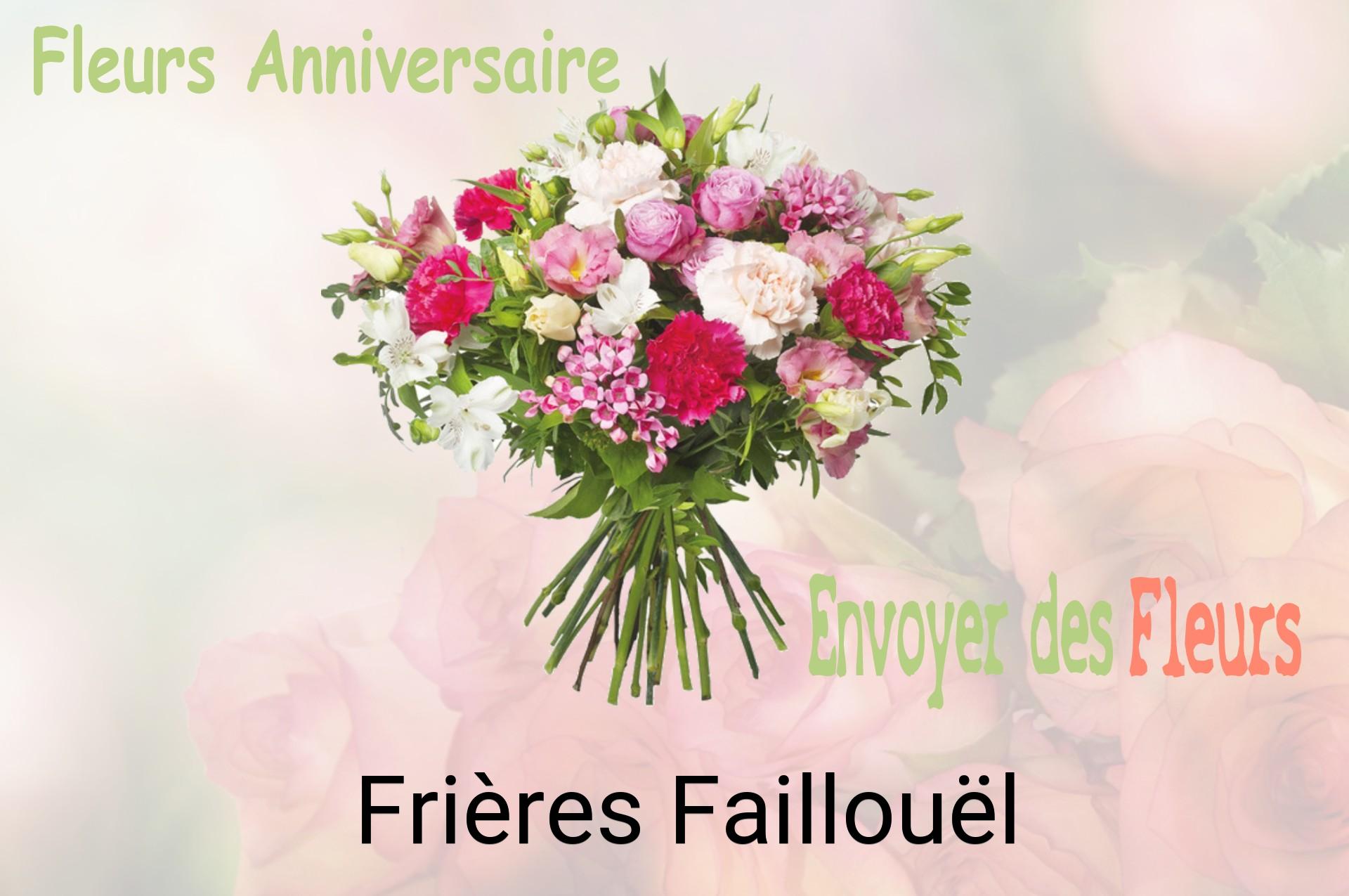 Bouquet de fleurs d’anniversaire livré à Frières-Faillouël